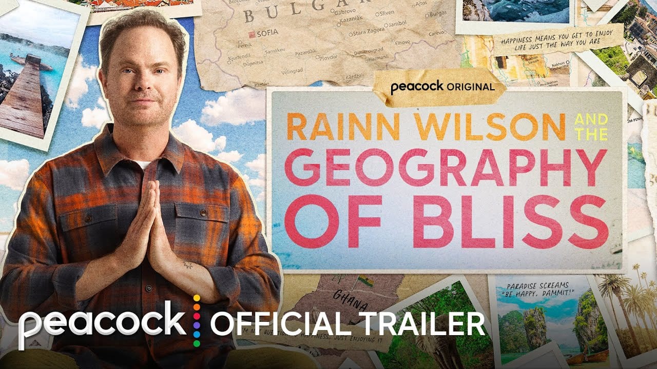 Rainn Wilson and the Geography of Bliss